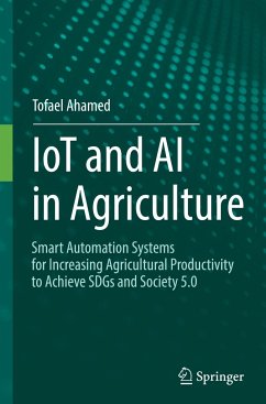 IoT and AI in Agriculture - Ahamed, Tofael