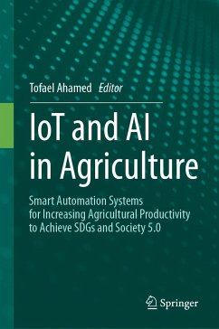 Iot and AI in Agriculture - Ahamed, Tofael