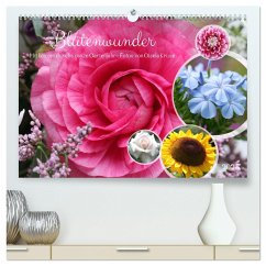 Blütenwunder - Mit Blumen durchs ganze Gartenjahr (hochwertiger Premium Wandkalender 2025 DIN A2 quer), Kunstdruck in Hochglanz
