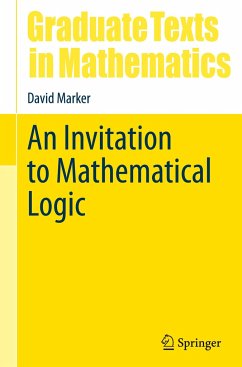 An Invitation to Mathematical Logic - Marker, David