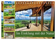 Im Einklang mit der Natur - Soroi Lions Bluff Lodge Kenia (Tischkalender 2025 DIN A5 quer), CALVENDO Monatskalender