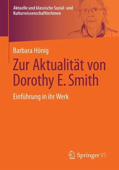 Zur Aktualität von Dorothy E. Smith - Hönig, Barbara