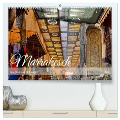 Marrakesch Eine Stadt aus 1001 Nacht (hochwertiger Premium Wandkalender 2025 DIN A2 quer), Kunstdruck in Hochglanz - Calvendo;Styppa, Robert