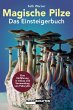 Magische Pilze - Das Einsteigerbuch - Bild 1