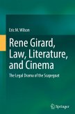 Rene Girard, Law, Literature, and Cinema