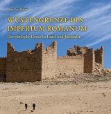 Wüstengrenze des Imperium Romanum