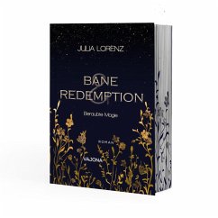 Bane & Redemption - Beraubte Magie - Lorenz, Julia