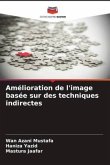 Amélioration de l'image basée sur des techniques indirectes