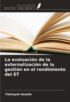 Cover La evaluación de la externalización de la gestión en el rendimiento del ET