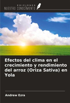 Cover Efectos del clima en el crecimiento y rendimiento del arroz (Oriza Sativa) en Yola