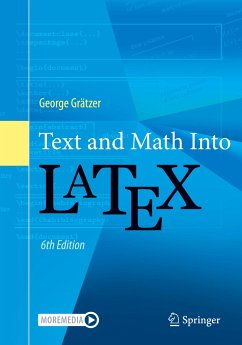 Text and Math Into LaTeX - Gratzer, George