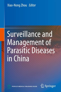 Surveillance and Management of Parasitic Diseases in China