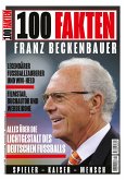 100 Fakten: Franz Beckenbauer