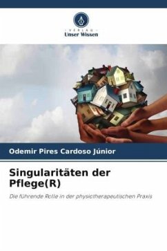 Singularitäten der Pflege(R) - Pires Cardoso Júnior, Odemir