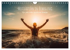 Motivation in Bewegung - Ein Jahr voller sportlicher Energie (Wandkalender 2025 DIN A4 quer), CALVENDO Monatskalender