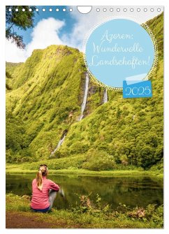 Azoren: Wundervolle Landschaften (Wandkalender 2025 DIN A4 hoch), CALVENDO Monatskalender - Calvendo;Harbich, Ayla
