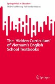 The ¿Hidden Curriculum¿ of Vietnam¿s English School Textbooks