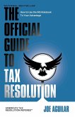 THE OFFICIAL GUIDE TO TAX RESOLUTION