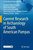 Current Research in Archaeology of South American Pampas