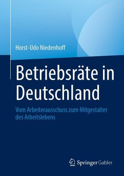 Betriebsräte in Deutschland - Niedenhoff, Horst-Udo