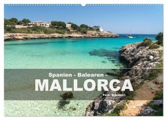 Spanien - Balearen - Mallorca (Wandkalender 2025 DIN A2 quer), CALVENDO Monatskalender - Calvendo;Schickert, Peter