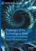 Challenges of the Technological Mind