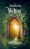 Zwischen den Welten - Türen der Vergangenheit
