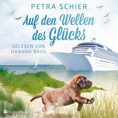 Auf den Wellen des Glücks (ungekürzt) (MP3-Download) - Schier, Petra