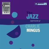 The Jazz Experiments Of Charlie Mingus