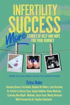 Cover Infertility Success: MORE Stories of Help and Hope for Your Journey (eBook, ePUB)