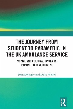 Cover The Journey from Student to Paramedic in the UK Ambulance Service (eBook, ePUB)