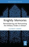 Knightly Memories (eBook, ePUB) Knightly Memories (eBook, ePUB)