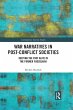 War Narratives in Post-Conflict... - Bild 1