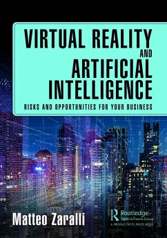 Virtual Reality and Artificial Intelligence (eBook, PDF) - Zaralli, Matteo