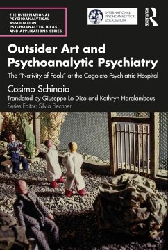 Cover Outsider Art and Psychoanalytic Psychiatry (eBook, ePUB)