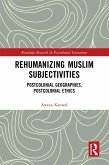 Rehumanizing Muslim Subjectivities (eBook, PDF)