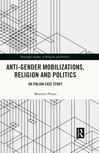 Anti-Gender Mobilizations, Religion and Politics (eBook, ePUB)