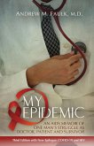 My Epidemic (eBook, ePUB) My Epidemic (eBook, ePUB)