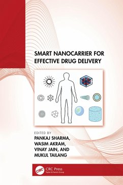 Smart Nanocarrier for Effective Drug Delivery (eBook, ePUB)