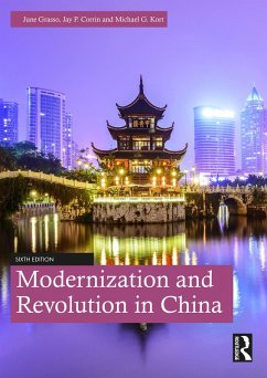 Modernization and Revolution in China (eBook, PDF) - Grasso, June; Corrin, Jay; Kort, Michael
