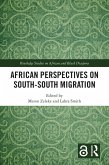 African Perspectives on South-South Migration (eBook, ePUB)