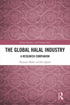 The Global Halal Industry (eBook, ePUB) - Qadri, Hussain Mohi-Ud-Din