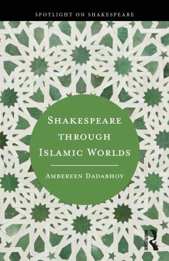 Cover Shakespeare through Islamic Worlds (eBook, ePUB)