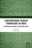 Contemporary Gender Formations in India (eBook, PDF)
