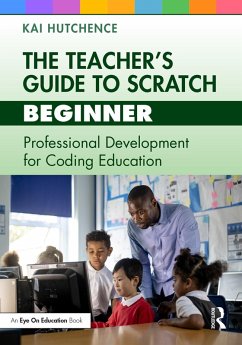 Cover The Teacher's Guide to Scratch - Beginner (eBook, PDF)