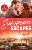 European Escapes: Prague (eBook, ePUB)