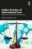 Indian Practice of International Law (eBook, PDF)