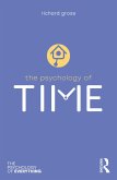 The Psychology of Time (eBook, ePUB)