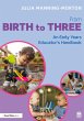 From Birth to Three: An Early Years... - Bild 1