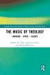 The Music of Theology (eBook, PDF) - Bild 1